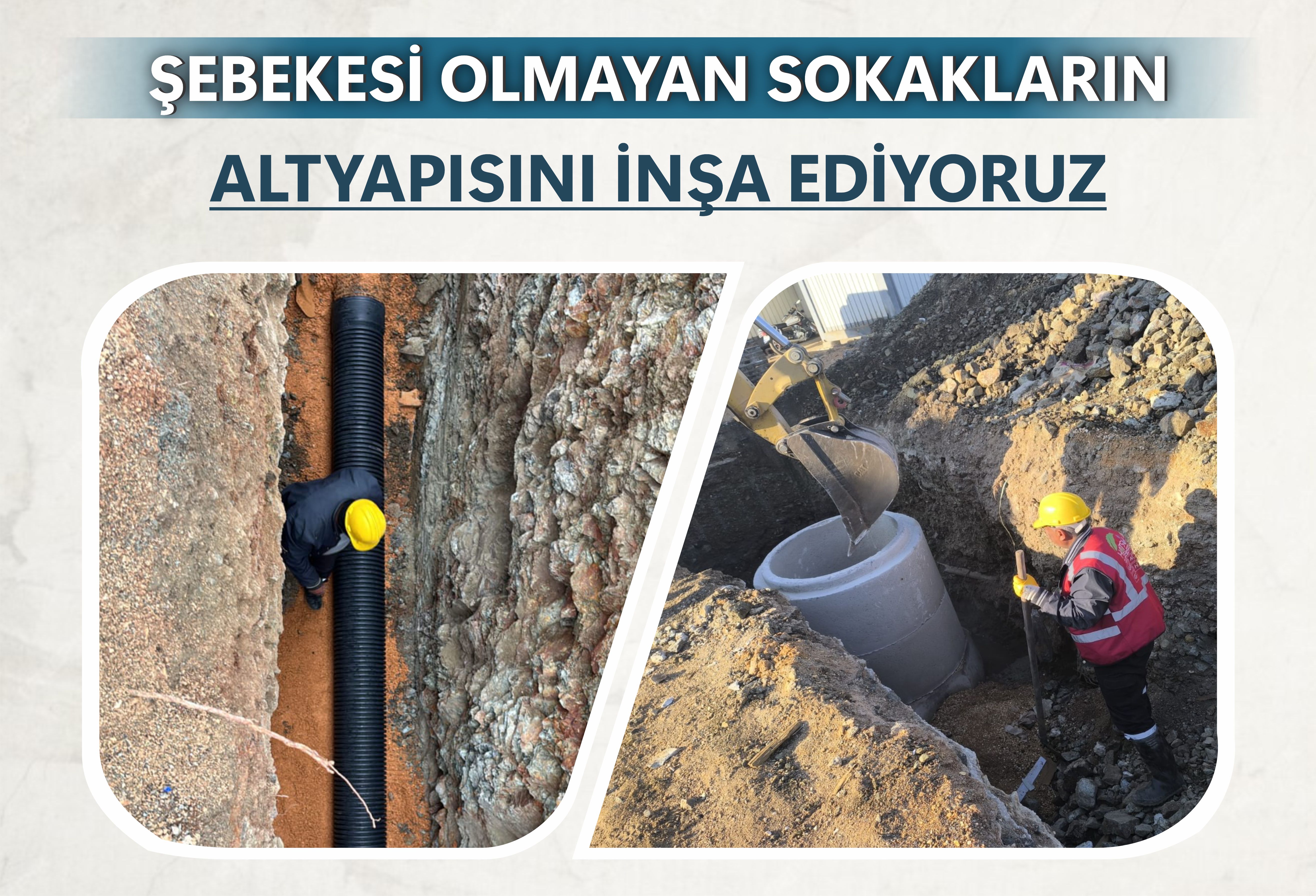 Şebekesi Olmayan Sokakların Altyapısını İnşa Ediyoruz